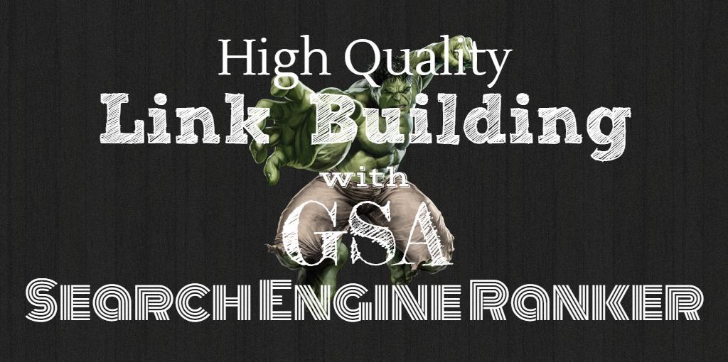 High Quality Link Building With GSA SER - Step By Step Tutorial