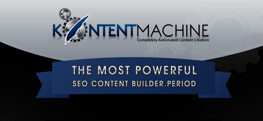 Kontent Machine 40 Percent Discount - The Ultimate Content Generation Software